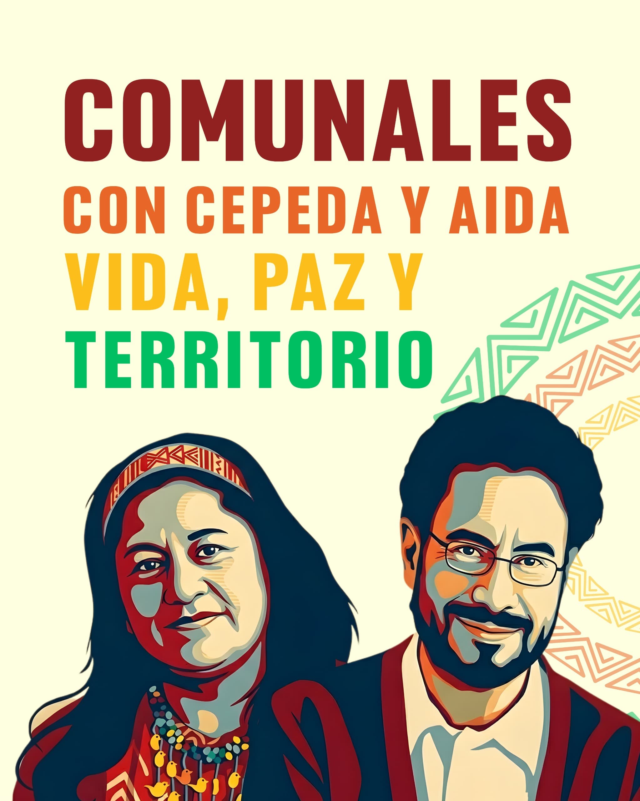 COMUNALES CON CEPEDA Y AIDA - VIDA, PAZ Y TERRITORIO